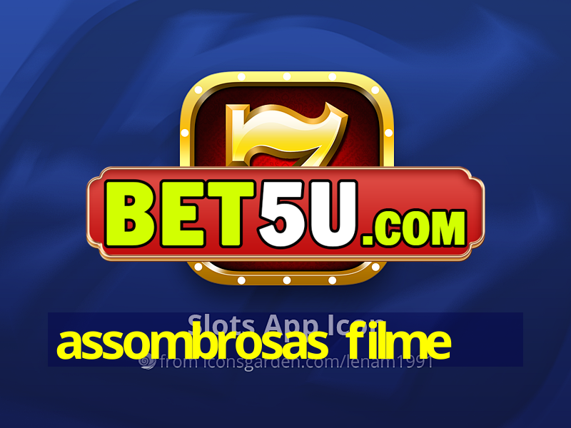 assombrosas filme